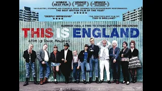 This is England (2006) FULL MOVIE