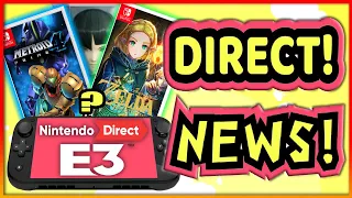 HUGE Nintendo Direct For E3 2021 REVEALED! | Are The Nintendo Leaks REAL?