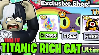 WYDAŁEM 2000 ROBUX na TITANIC RICH CAT w PET SIMULATOR 99!