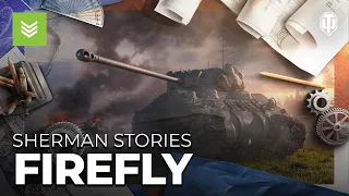 Sherman Stories: Episode 2 "Firefly"