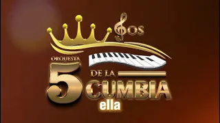 Orquesta Los 5 de la cumbia.. Mi mundo sin ella.. derecho Reservado