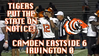 Camden Eastside 6 Irvington 0 | Tigers stun No. 10 team in the state! | Week 0 Highlights
