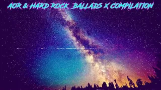 AOR & Hard Rock Ballads X Compilation