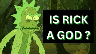 Rick and Morty | Is Rick Sanchez a GOD? Let's find out!