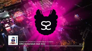 SEBASTIAN SPENCER X PORNOBASS X SARAH - ONS (extended club remix)