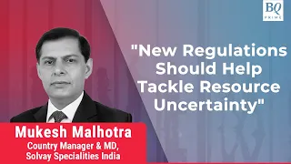 Solvay Specialties' Mukesh Malhotra On Growth Of Chemical & Petrochemical Sectors | BQ Prime