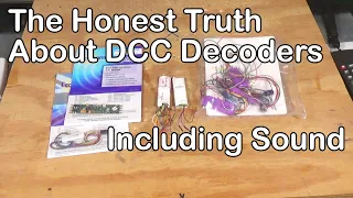 Honest Truth About DCC Decoders--Including Sound (220)