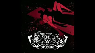 B.F.M.V (Bullet For My Valentine) - The Poison (Remastered) [Full Album]