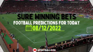 football predictions today 08/12/2022|soccer predictions|betting tips I sure winning tips world cup