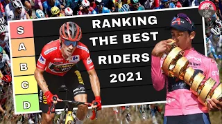 Ranking EVERY Top Rider Of 2021 FROM BEST TO WORST | ft. Bernal, Roglic and Pogačar