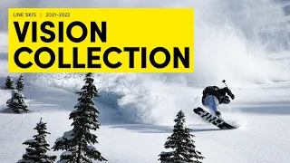 LINE 2021/2022 Vision Collection Skis – Award Winning Lightweight Freeride Skis. Skiing is Believing