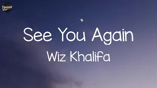 Wiz Khalifa - See You Again (feat. Charlie Puth) (Lyrics) || The Chainsmokers, Ed Sheeran,... (MIX