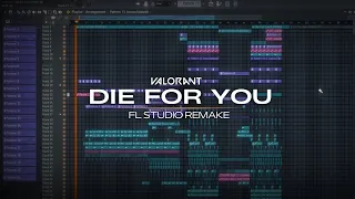 I tried to remake Die For You (By @valorant ft.@GrabbitzMusic ) on FL Studio