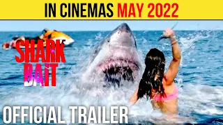 Shark Bait Official Trailer (JUN 2022) Thriller Movie HD