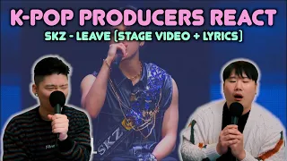 Musicians react & review ♡ SKZ - Leave (Stage Video & Lyrics)