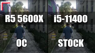 AMD Ryzen 5 5600X OC vs Intel Core i5-11400 Stock — Test in 8 Games! [1080p, 1440p]