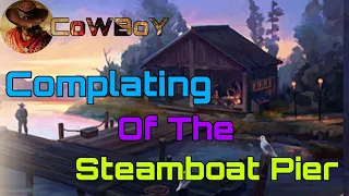 Update v.3.5.2 _ Completion of The Steamboat Pier 😍 | Westland Survival