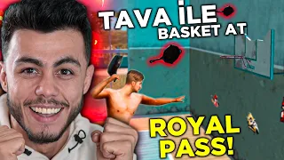 TAVA İLE BASKET AT ROYALE PASS KAZAN !!