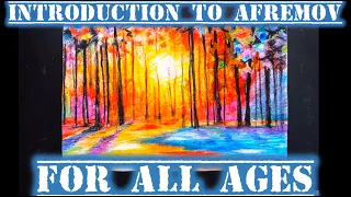 Introduction to Afremov For All Ages
