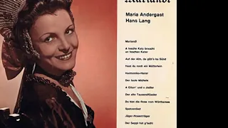 Maria Andergast & Hans Lang - Du bist die Rose vom Wörthersee (1949)