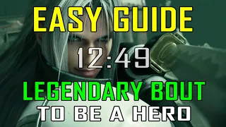 Final Fantasy 7 Rebirth - EASY WAY to defeat LEGENDARY BOUT: TO BE A HERO