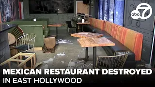 Burglar destroys Mexican restaurant in East Hollywood before fleeing with nearly $15k