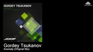 JOOF 262 Gordey Tsukanov  - Anomaly (Original Mix) [Various]