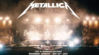 Metallica - Live in Mannheim, Germany (1993) [2021 ReMixed & ReMastered w/ NEW Audio]