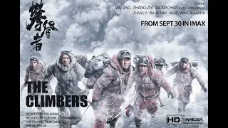 THE CLIMBERS (攀登者) Trailer 2019 Jackie Chan Action, Drama Movie