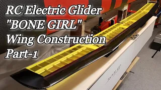 RC Glider "BONE GIRL" building video PART 1 WING- Balsa rib wing construction  3d printed rc plane