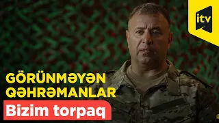 Sənədli film: "Görünməyən qəhrəmanlar - Bizim torpaq"