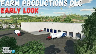 FARM PRODUCTIONS DLC EARLY FIRST LOOK!! | Farming Simulator 22