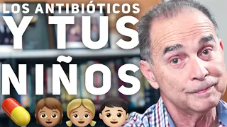 Episodio #1824 Los Antibioticos Y Tus Niños