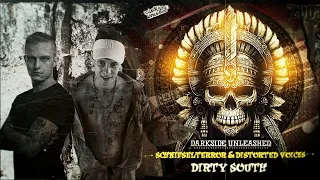 SchnipselTerror & Distorted Voices   Dirty South