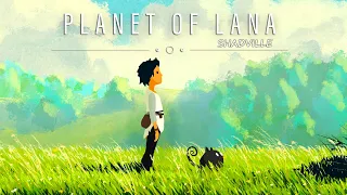 Планета Ланы ▬ Planet of Lana Прохождение игры #1