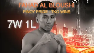 3rd Round TKO Wins - Fahad Al Bloushi | Kid Emirati | Pinoy Pride 🇵🇭🥊🇦🇪