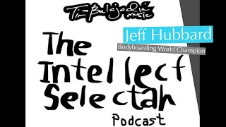009 The Intellect Selectah w Jeff Hubbard