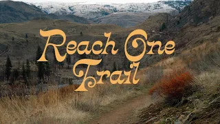 Reach One Trail Hike // Chelan, WA