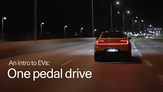 Electric cars - What is one pedal drive? | Polestar