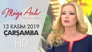 Müge Anlı ile Tatlı Sert 13 Kasım 2019 | Çarşamba