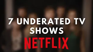 7 Underrated Netflix TV Shows You Should Be Watching