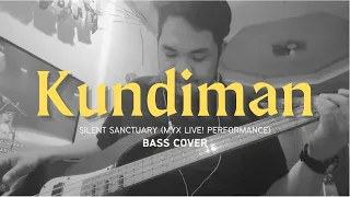 Kundiman (MYX Live! Performance) | (c)Silent Sanctuary | Bass Cover