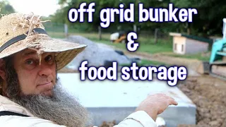 OFF GRID bunker and FOOD STORAGE build ~ getting motivated