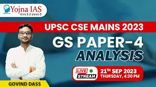 UPSC CSE Mains 2023 | General Studies (GS) Paper 4 Analysis 2023 | Live Session | Yojna IAS