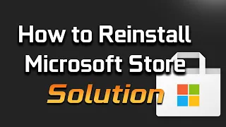 How to Reinstall Microsoft Store in Windows 10 - (2024)