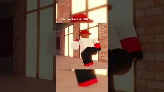 Verbalase 50K in Roblox | #roblox #verbalase #memes #shortsfeed #animation