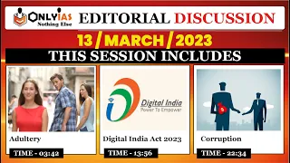 13 March, 2023, Editorial & Newspaper Analysis, Corruption, Adultery, Digital Act 2023