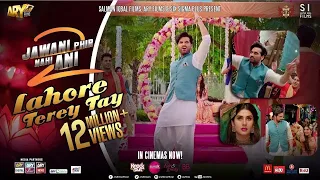 Lahore Terey Tay | Jawani Phir Nahi Ani 2 | Humayun Saeed | Fahad Mustafa | ARY Films