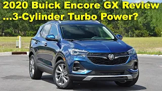 The 2020 Buick Encore GX is a Surprisingly Good All-New Sub-Compact Crossover Utility Vehicle