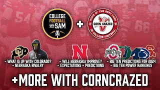 Touchdown Talk Ep 3: Previewing Nebraska's Season | Is Colorado Imploding? | Big Ten Predictions